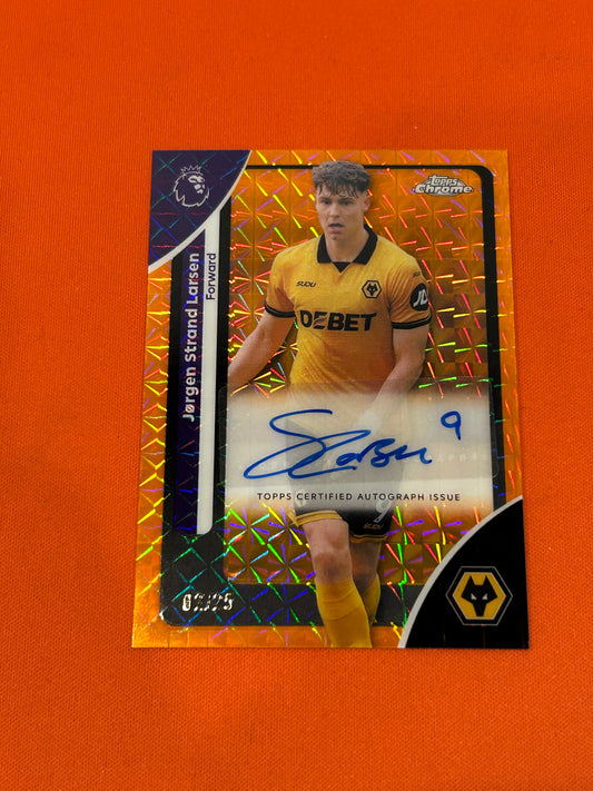 Jorgen Strand Larsen 2025 Topps Chrome Champion's League #CA-JS Orange Geometric Autograph 2/25