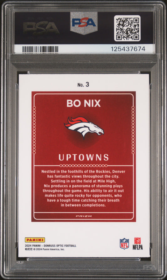 Bo Nix 2024 Donruss Optic #3 Uptowns Rookie PSA 10