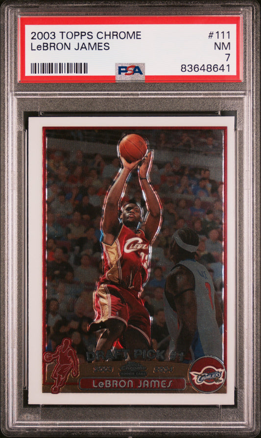 LeBron James 2003 Topps Chrome #111 Rookie PSA 7