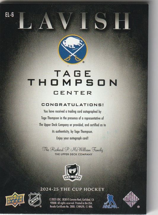 Tage Thompson 2025 The Cup #EL-6 Exquisite Lavish Auto 5/25