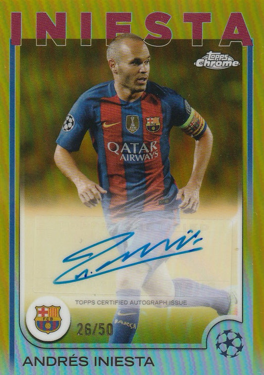 Andres Iniesta 2025 Topps Chrome #CA-AI Autograph Gold 26/50 Raw