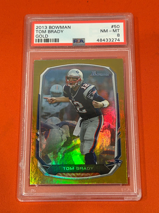 Tom Brady 2013 Bowman #50 Gold 12/50 PSA 8 (JERSEY # MATCH)